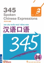 345 Câu khẩu ngữ tiếng Hán tập 3 (không dịch) (kèm CD)