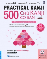 500 chữ Kanji cơ bản - vol 1 - Trình độ N4, N5 (kèm CD)