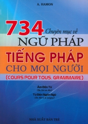 734 chuyên mục về ngữ pháp tiếng Pháp cho mọi người