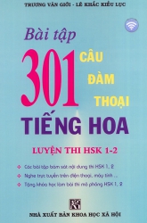 Bài tập 301 câu đàm thoại tiếng Hoa - Luyện thi HSK 1-2
