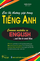 Các lỗi thường gặp trong tiếng Anh - Common mistakes in English and how to avoid them
