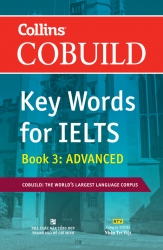 Collins Cobuild Key Words for IELTS Book 3: ADVANCED