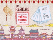 Flashcard Học từ vựng tiếng Trung căn bản