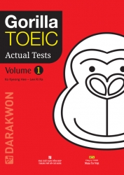Gorilla TOEIC Actual Tests: Volume 1 (kèm CD)