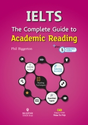 IELTS The Complete Guide to Academic Reading