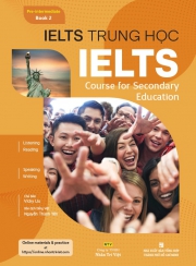 IELTS Trung học - IELTS Course for Secondary Education - Pre-intermediate - Book 2