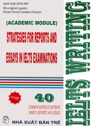 IELTS Writing - Strategies for Reports and Essays in IELTS examination