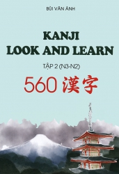 Kanji Look & Learn - N3 & N2 - Tập 2 - Bản dịch tiếng Việt