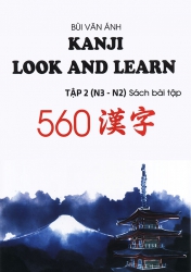 Kanji Look & Learn - N3 & N2 - Tập 2 - Sách bài tập