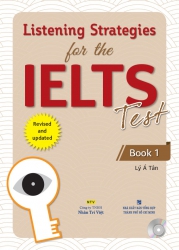 Listening Strategies for the IELTS Test - Book 1 (kèm CD)