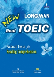 Longman New Real TOEIC: Actual Tests for Reading Comprehension