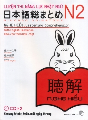 Luyện thi năng lực Nhật ngữ N2 - Nghe hiểu (kèm CD)