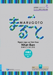 Marugoto - Ngôn ngữ và Văn hóa Nhật Bản - Trung cấp 2 B1