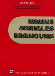 Nouns Articles Pronouns - Hà Văn Bửu