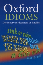 Oxford Idioms Dictionary for learners of English