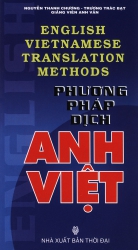 Phương pháp dịch Anh Việt - Nguyễn Thanh Chương & Trương Trác Bạc