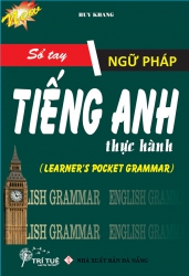 Sổ tay ngữ pháp tiếng Anh thực hành - Learner's Pocket Grammar