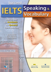 Succeed in IELTS: Speaking & Vocabulary (kèm CD)