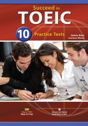 Succeed in TOEIC: 10 Practice Tests (kèm CD)