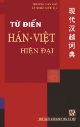 Từ điển Hán - Việt hiện đại (bìa cứng) (khổ nhỏ)