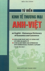 Từ điển kinh tế thương mại Anh - Việt (khổ lớn) (bìa cứng)