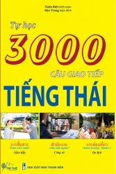 Tự học 3000 câu giao tiếp tiếng Thái