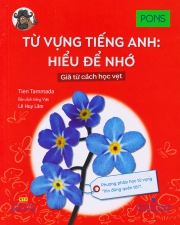 Từ vựng tiếng Anh : Hiểu để nhớ - PONS