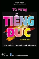 Từ vựng tiếng Đức theo chủ đề - Wortschatz Deutsch nach Themen