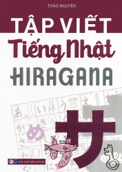 Tập viết tiếng Nhật Hiragana - Thảo Nguyên