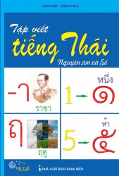 Tập viết tiếng Thái - Nguyên âm và số
