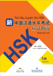 Tài liệu luyện thi HSK - Phiên bản mới - Cấp độ 5