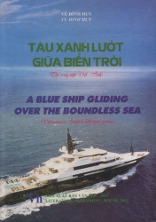 Tàu xanh lướt giữa biển trời - Thơ song ngữ Việt - Anh