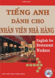Tiếng Anh dành cho nhân viên nhà hàng (kèm CD)