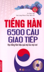 Tiếng Hàn - 6500 câu giao tiếp (kèm CD)