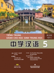 Tiếng Trung dành cho học sinh trung học - Tập 5