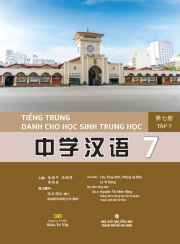 Tiếng Trung dành cho học sinh trung học - Tập 7
