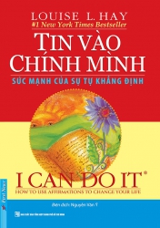 Tin vào chính mình - I can do it (song ngữ Anh - Việt)