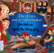 Truyện song ngữ Anh Việt - The elves and the shoemaker - Yêu tinh và người thợ đóng giày