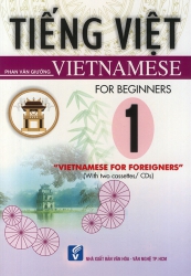 Vietnamese for foreigners 1 - Beginners (kèm CD)