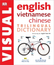 Trilingual Visual Dictionary English - Vietnamese - Chinese
